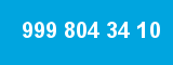 999 804 34 10 999 804 34 10